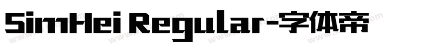 SimHei Regular字体转换